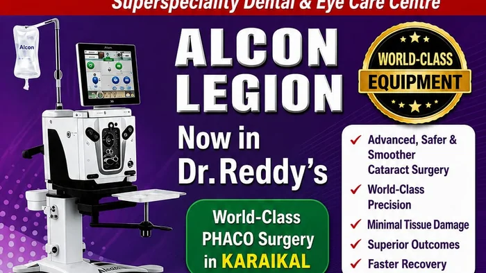 Cataract Surgery Karaikal β Alcon Legion World-Class Phaco Surgery System at Dr. Reddy's Eye Care